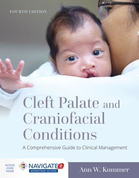 Paperback Cleft Palate and Craniofacial Conditions: A Comprehensive Guide to Clinical Management: A Comprehensive Guide to Clinical Management Book