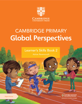 Paperback Cambridge Primary Global Perspectives Learner's Skills Book 2 with Digital Access (1 Year) Book