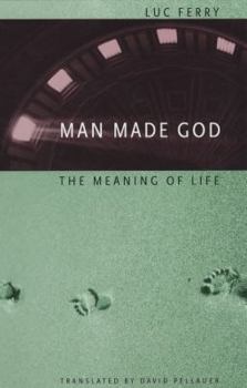 Paperback Man Made God: The Meaning of Life Book