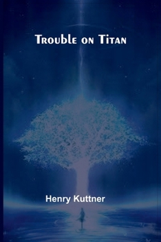 Paperback Trouble on Titan Book
