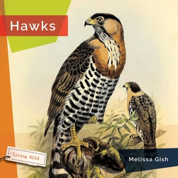 Hawks - Book  of the Living Wild