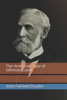 Paperback The American Type of Isthmian Canal Book