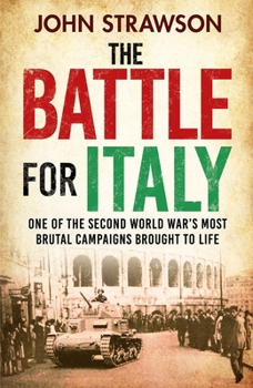 Paperback The Battle for Italy: One of the Second World War's Most Brutal Campaigns Book