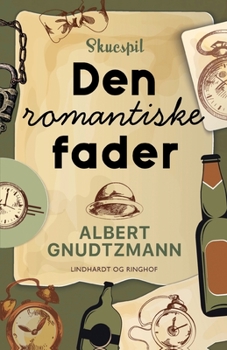 Den romantiske fader