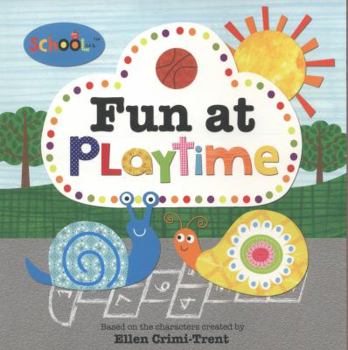 Paperback Fun at Playtime (Schoolies Storybooks) Book