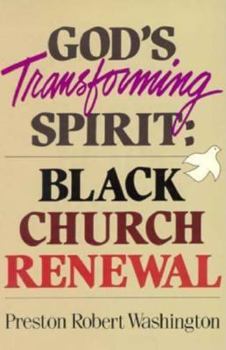 Paperback God's Transforming Spirit: Black Church Renewal Book