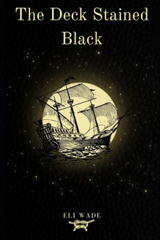 Paperback The Deck Stained Black Book