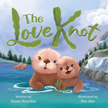 Paperback The Love Knot: An Empowering Children's Book to Work Through Thoughts And Feelings Book