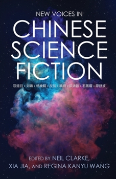 Paperback New Voices in Chinese Science Fiction Book