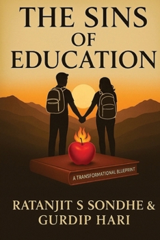 Paperback The Sins of Education Book