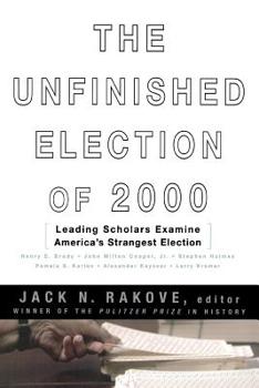 Paperback The Unfinished Election of 2000 Book
