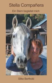 Paperback Stella Compañera: Ein Stern begleitet mich [German] Book