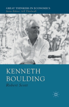 Paperback Kenneth Boulding: A Voice Crying in the Wilderness Book