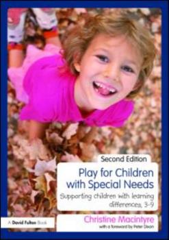 Paperback Play for Children with Special Needs: Supporting children with learning differences, 3-9 Book