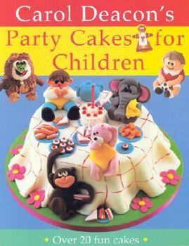 Paperback Party Cakes for Children: Over 20 Fun Cakes Book