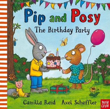 Hardcover Pip and Posy: The Birthday Party Book