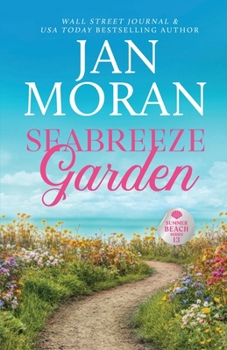 Seabreeze Garden (Summer Beach) - Book #13 of the Summer Beach