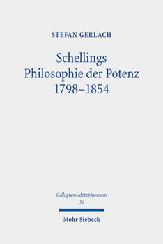 Hardcover Schellings Philosophie Der Potenz 1798-1854 [German] Book