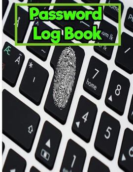 Paperback Password Log Book: 8.5 Inches By 11 Inches 150 pages Book