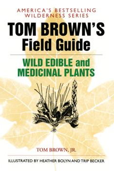 Paperback Tom Brown's Field Guide to Wild Edible and Medicinal Plants Book
