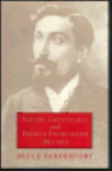 Hardcover Victor Griffuelhes and French Syndicalism, 1895-1922 Book