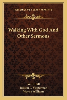 Paperback Walking with God and Other Sermons Book