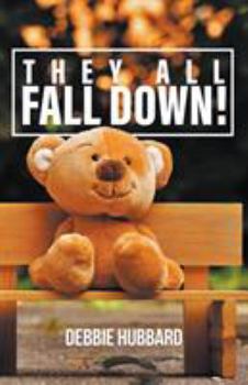 Paperback They All Fall Down! Book