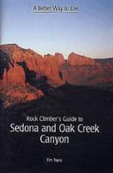 Paperback Rock Climber's Guide to Sedona & Oak Creek Canyon Book