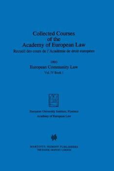 Hardcover Collected Courses of the Academy of European Law 1993 Vol. IV - 1 Book