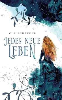 Paperback Jedes Neue Leben [German] Book