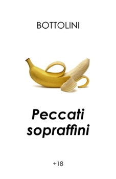 Paperback Peccati sopraffini [Italian] Book