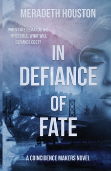 Paperback In Defiance of Fate Book