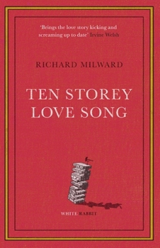 Paperback Ten Storey Love Song Book