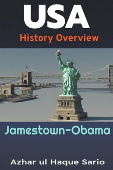 Paperback USA History Overview: Jamestown-Obama Book