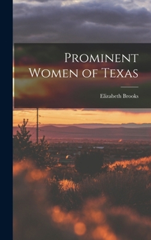 Hardcover Prominent Women of Texas Book