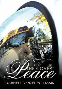 Paperback The Covert Peace Book