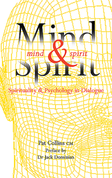 Paperback Mind and Spirit: Psychology and Spirituality in Dialogue Book