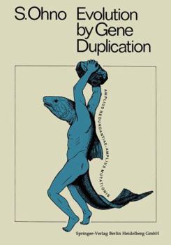 Paperback Evolution by Gene Duplication Book