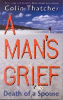 Paperback Man's Grief : Death of a Spouse Book