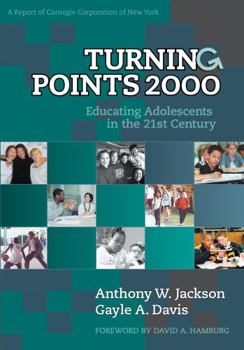 Paperback Turning Points: Educating Adolescents in the 21st Century, a Report of Carnegie Corporation of New York Book