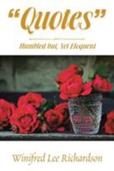 Paperback Quotes: Humbled But, yet Eloquent Book