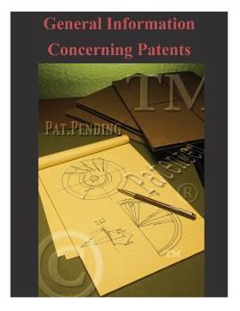 Paperback General Information Concerning Patents Book