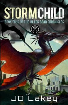 Paperback Storm Child: Book Four of the Black Bead Chronicles Book