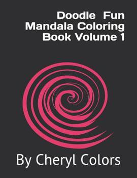 Paperback Doodle Fun Mandala Coloring Book Volume 1 Book