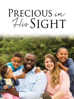 Paperback Precious in His Sight Book