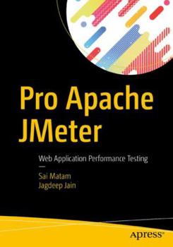 Paperback Pro Apache Jmeter: Web Application Performance Testing Book