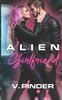 Paperback Alien Girlfriend Book