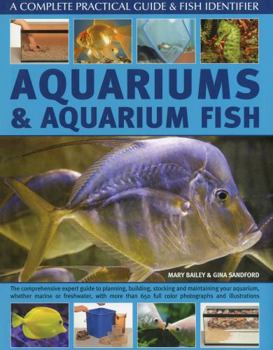 Hardcover Aquariums and Aquarium Fish: A Complete Practical Guide & Fish Identifier Book