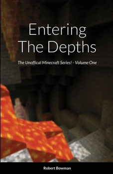 Paperback Entering the Depths - Volume One Book