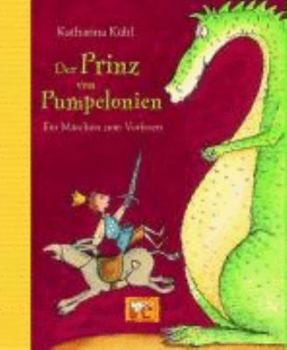 Hardcover Der Prinz von Pumpelonien [German] Book